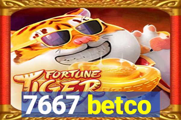 7667 betco